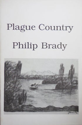 Item #26765 Plague Country. Philip Brady