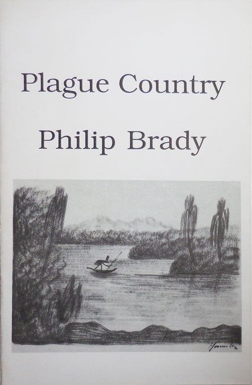 Item #26765 Plague Country. Philip Brady.