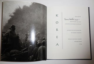 Korea (Signed); Photographs 1953 - 1954 Fiftieth Anniversary Portfolio