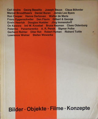Item #26821 Bilder - Objekte - Filme - Konzepte. Joseph Beuys Conceptual Art - Carl Andre,...
