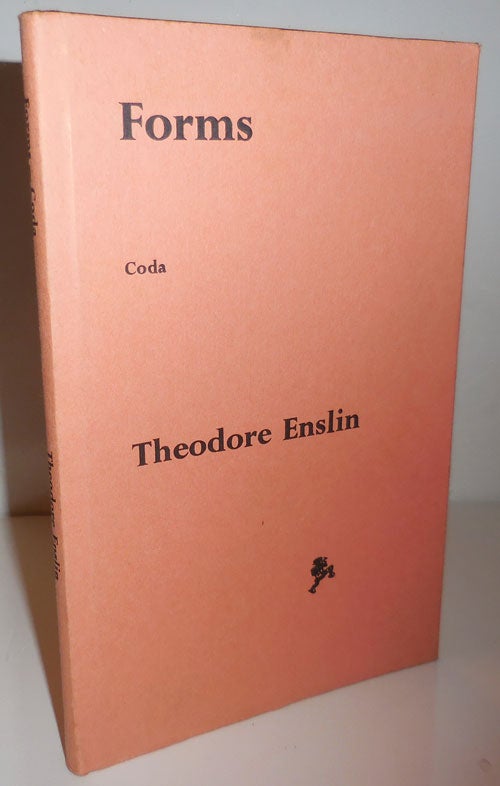 Item #27193 Forms Coda (Inscribed). Theodore Enslin.
