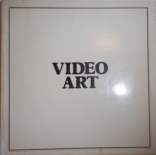 Item #27200 Video Art An Anthology. Ira Video Art - Schneider, Beryl Korot