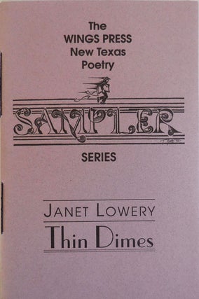 Item #27382 Thin Dimes (Signed). Janet Lowery