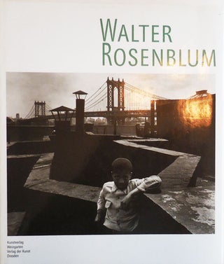 Item #27445 Walter Rosenblum (Inscribed). Walter Photography - Rosenblum