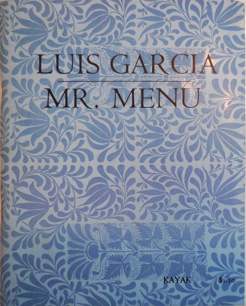 Item #27473 Mr. Menu: Poems & Drawings. Luis Garcia.