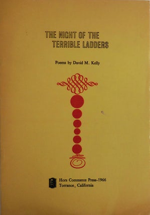 Item #27533 The Night of the Terrible Ladders. David M. Kelly