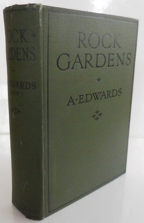 Item #27539 Rock Gardens - How to Plan and Plant Them. A. Gardening - Edwards.
