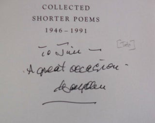 Collected Shorter Poems 1946 - 1991 )Inscribed to a Fellow Poet)