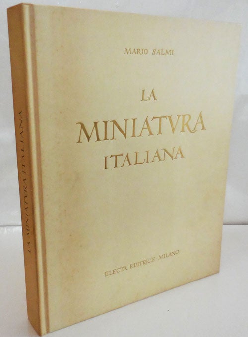 Item #27614 La Miniatvra Italiana. Mario Italian Art - Salmi.