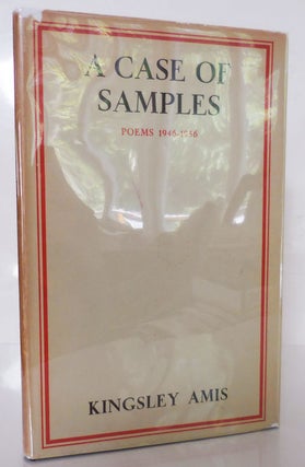 Item #27680 A Case Of Samples; Poems 1946 - 1956. Kingsley Amis