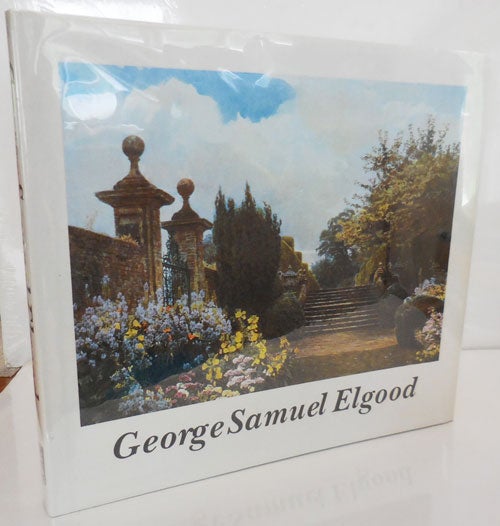 Item #27708 George Samuel Elgood His Life and Work 1851 - 1943. Eve Art - Eckstein, George Samuel Elgood.