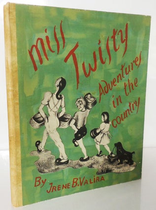 Item #27737 Miss Twisty Adventures In The Country (Inscribed). Irene B. Children's - Valira