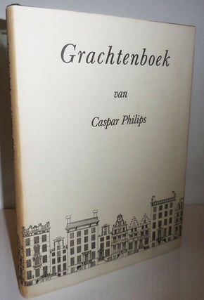 Item #27827 Grachtenboek. Caspar Architecture - Philips