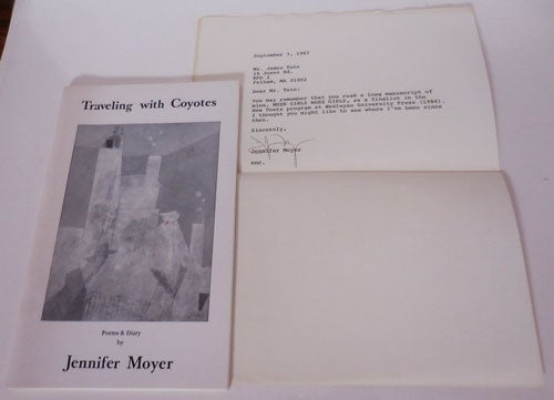 Item #28035 Traveling with Coyotes (with 1 Page T.L. S. to a fellow Poet); Poems & Diary. Jennifer Moyer.