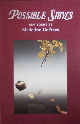 Item #28037 Possible Sibyls - New Poems (Inscribed). Madeline DeFrees