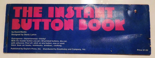 Item #28059 The Instant Button Book. David with Martin, Denis Larkin.