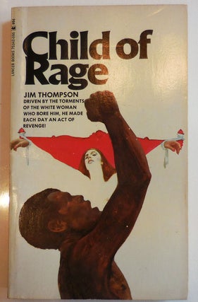 Item #28209 Child of Rage. Jim Noir - Thompson