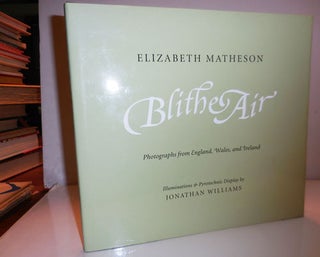 Item #28233 Blithe Air - Photographs of England, Wales and Scotland (Signed by Both Matheson and...