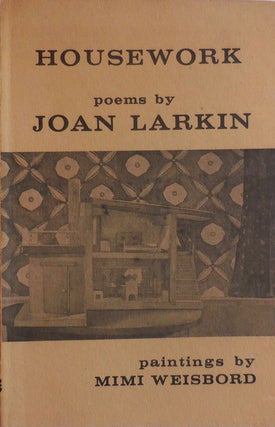 Item #28503 Housework. Joan with Larkin, Mimi Weisbord