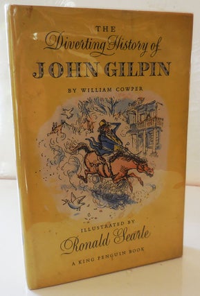 Item #28547 The Diverting History of John Gilpin. William with Cowper, Ronald Searle