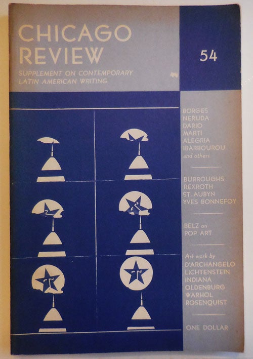Item #28575 Chicago Review Volume 17 Number 1 (#54); Supplement on Contemporary Latin American Writing. Peter Michelson, William S. Burroughs Pablo Neruda, Andy Warhol.