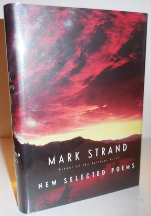 Item #28585 New Selected Poems (Signed). Mark Strand