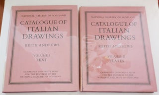 Item #28651 Catalogue of Italian Drawings in the National Gallery of Scotland (Two Volume Set)....