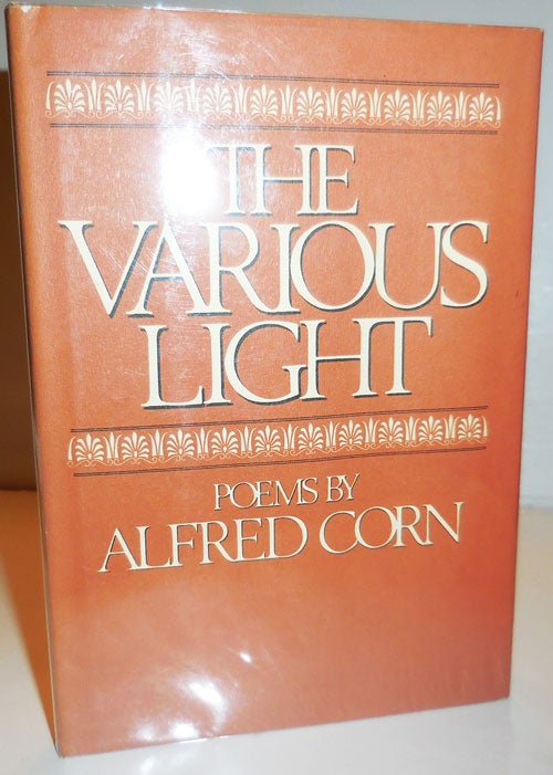 Item #28697 The Various Light (Review Copy). Alfred Corn.