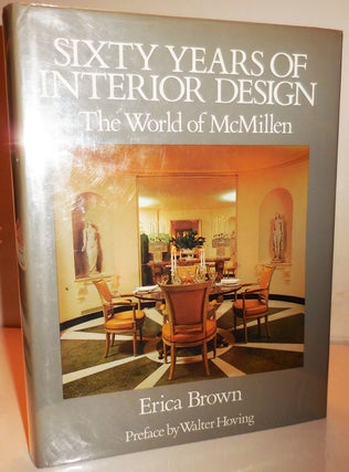 Item #28701 Sixty Years Of Interior Design: The World of McMillen. Erica Interior Design - Brown