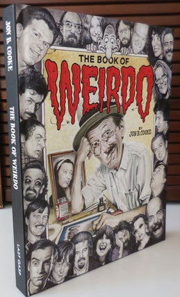 Item #28812 The Book of Weirdo: A Retrospective of R. Crumb's Legendary Humor Comics Anthology...