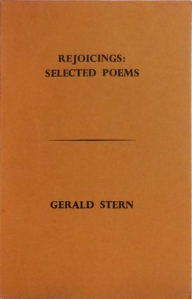 Item #28826 Rejoicings: Selected Poems (Inscribed). Gerald Stern