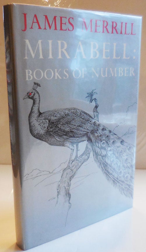 Item #28828 Mirabell: Books Of Number (Signed). James Merrill.