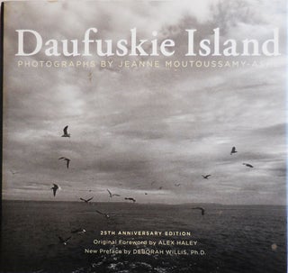Item #28830 Daufuskie Island 25th Anniversary Edition (Inscribed by the Photographer). Jeanne...