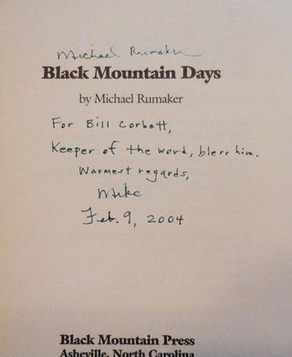 Black Mountain Days (Inscribed to a Fellow Poet)