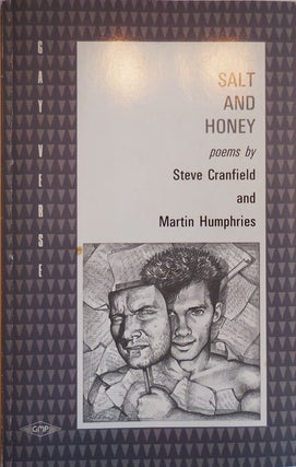 Item #28930 Salt and Honey (Inscribed by Both Authors). Steve Cranfield, Martin Humphries