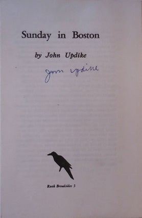 Item #28960 Rook Press Promotional Booklet for Updike's Sunday In Boston (Signed by Updike). John...