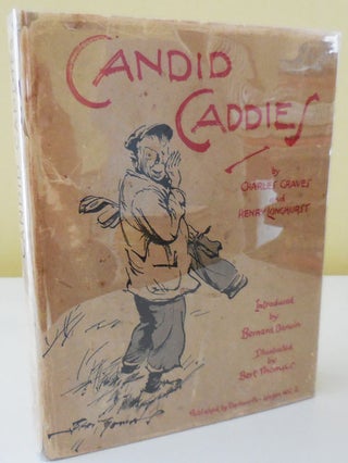 Item #29011 Candid Caddies. Charles Golf - Graves, Henry Longhurst