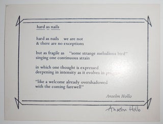Item #29080 hard as nails (Signed Poetry Postcard). Anselm Hollo