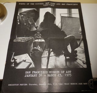 Item #29133 Poets of the Cities: New York and San Francisco 1950 - 1965 (Poster). Bruce Art...