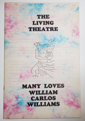 Item #29257 Many Loves (Living Theatre Program Program). William Carlos Living Theatre - Williams