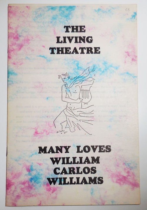 Item #29257 Many Loves (Living Theatre Program Program). William Carlos Living Theatre - Williams.