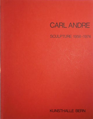 Item #29289 Carl Andre Sculpture 1958 - 1974. Carl Art - Andre