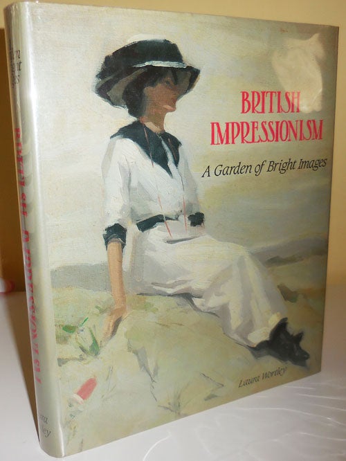 Item #29336 British Impressionism A Garden of Bright Images. Laura British Art - Wortley.