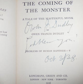 The Coming of the Monster (Inscribed); A Tale of the Masterful Monk