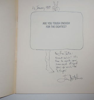 Are You Tough Enough For The Eighties? (Inscribed to a Fellow Poet)