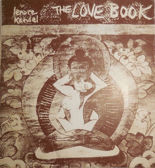 Item #29481 The Love Book. Beats - Kandel Lenore.