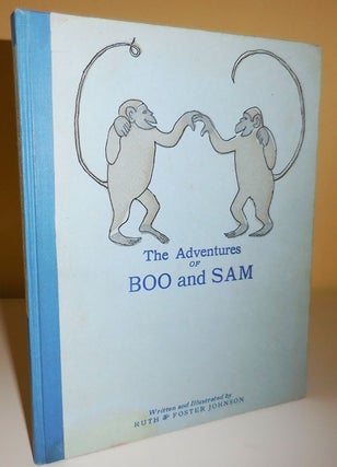 Item #29496 The Adventures of Boo and Sam (Inscribed). Ruth Children's - Johnson, Foster