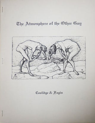 Item #29663 The Atmosphere of the Other Guy (Signed Limited Edition). Clark Coolidge, Larry Fagin
