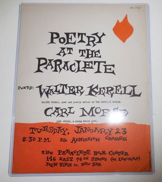 Item #29708 Poetry At The Paraclete (Poetry Reading Announcement Flyer). Walter Kerell, Carl Morse
