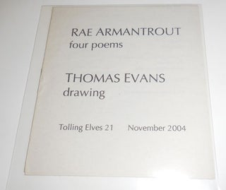 Item #29714 four poems / drawing. Rae Armantrout / Thomas Evans